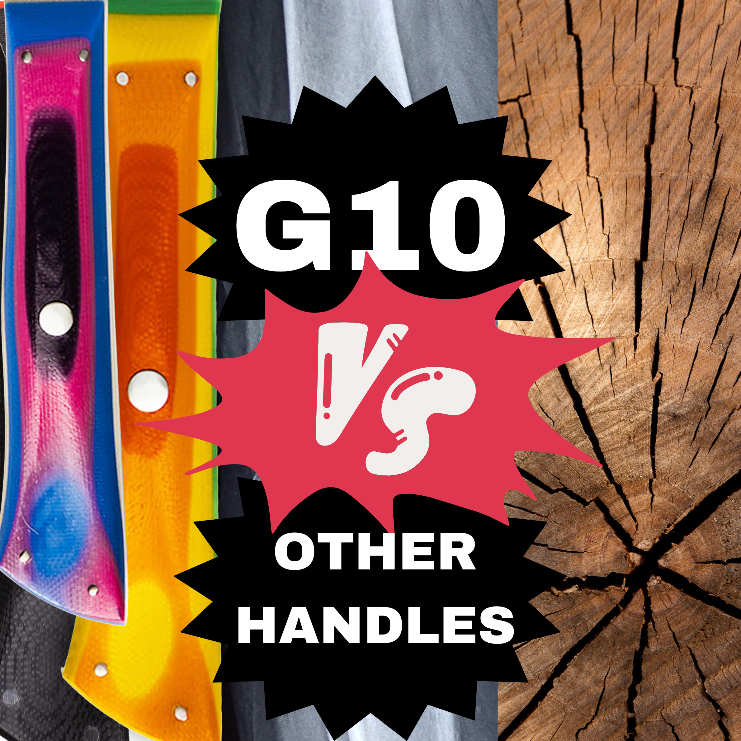 G10 vs Other Handle Materials– Koi Knives